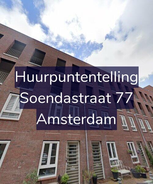 Foto gevel Huurpuntentelling voor Soendastraat 77, Amsterdam