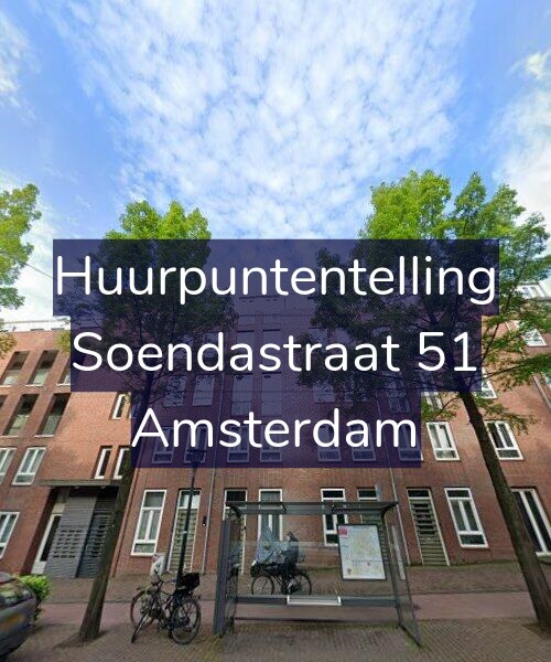 Foto gevel Huurpuntentelling voor Soendastraat 51, Amsterdam