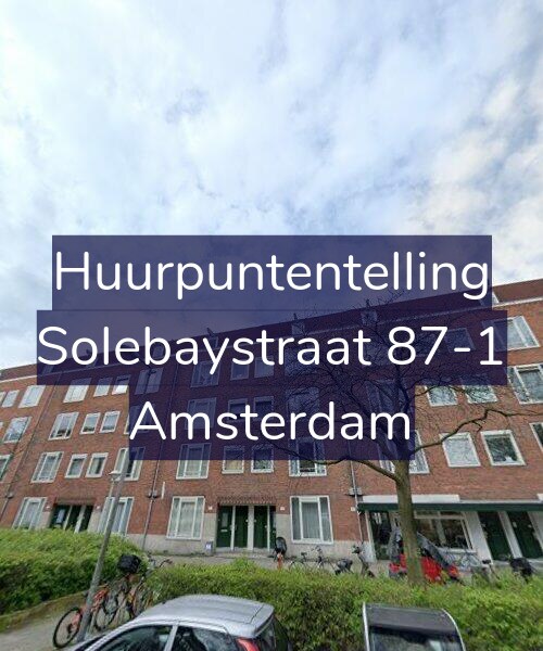 Foto gevel Huurpuntentelling voor Solebaystraat 87-1, Amsterdam