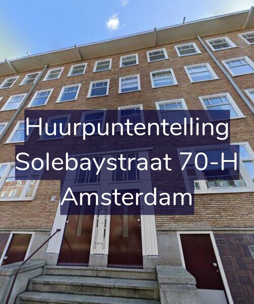 Foto gevel Huurpuntentelling voor Solebaystraat 70-H, Amsterdam