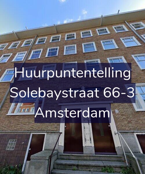 Foto gevel Huurpuntentelling voor Solebaystraat 66-3, Amsterdam