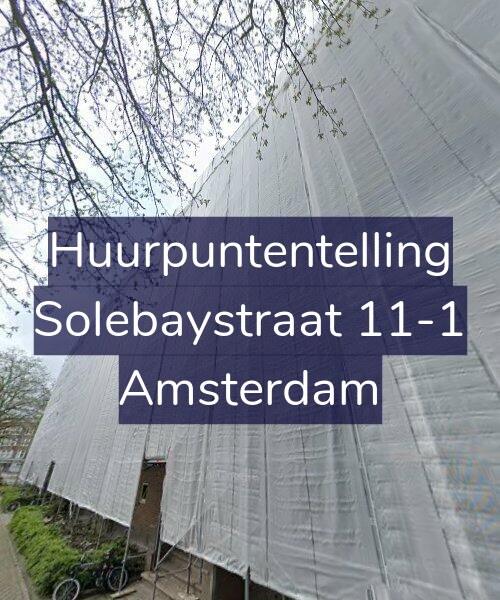 Foto gevel Huurpuntentelling voor Solebaystraat 11-1, Amsterdam