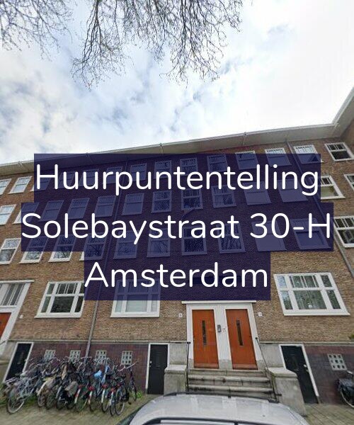 Foto gevel Huurpuntentelling voor Solebaystraat 30-H, Amsterdam