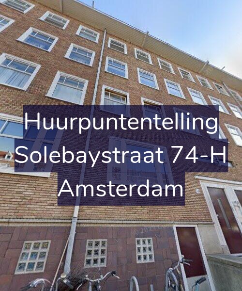 Foto gevel Huurpuntentelling voor Solebaystraat 74-H, Amsterdam
