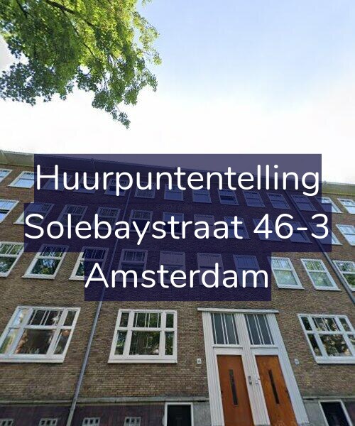 Foto gevel Huurpuntentelling voor Solebaystraat 46-3, Amsterdam