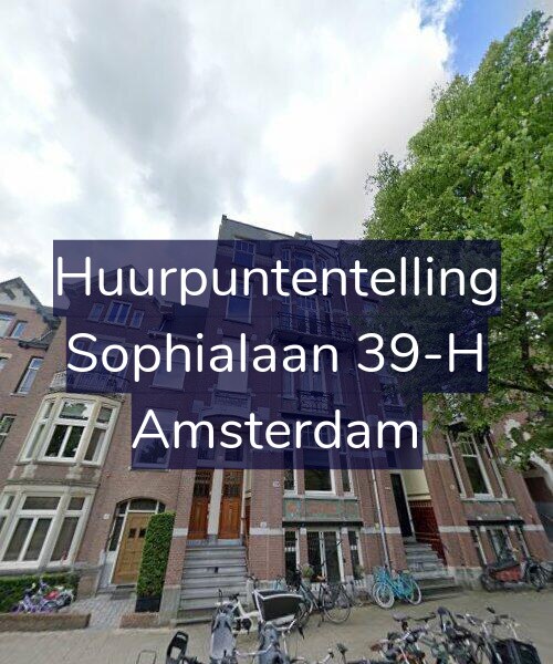 Foto gevel Huurpuntentelling voor Sophialaan 39-H, Amsterdam