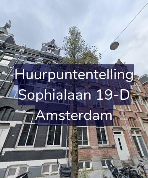 Foto gevel Huurpuntentelling voor Sophialaan 19-D, Amsterdam