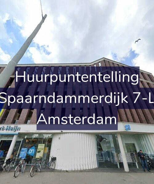 Foto gevel Huurpuntentelling voor Spaarndammerdijk 7-L, Amsterdam
