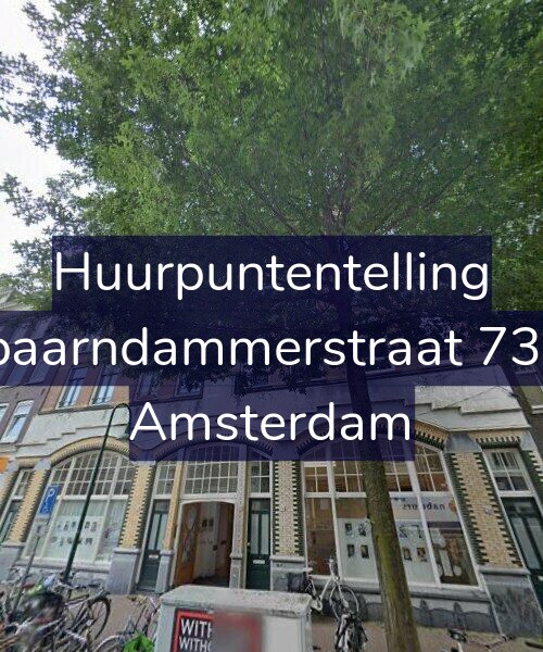 Foto gevel Huurpuntentelling voor Spaarndammerstraat 73-1, Amsterdam