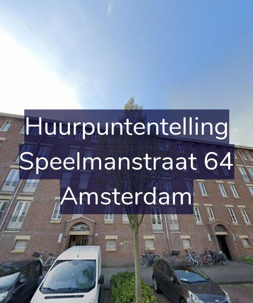 Foto gevel Huurpuntentelling voor Speelmanstraat 64, Amsterdam