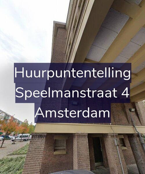 Foto gevel Huurpuntentelling voor Speelmanstraat 4, Amsterdam