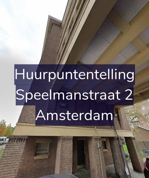 Foto gevel Huurpuntentelling voor Speelmanstraat 2, Amsterdam