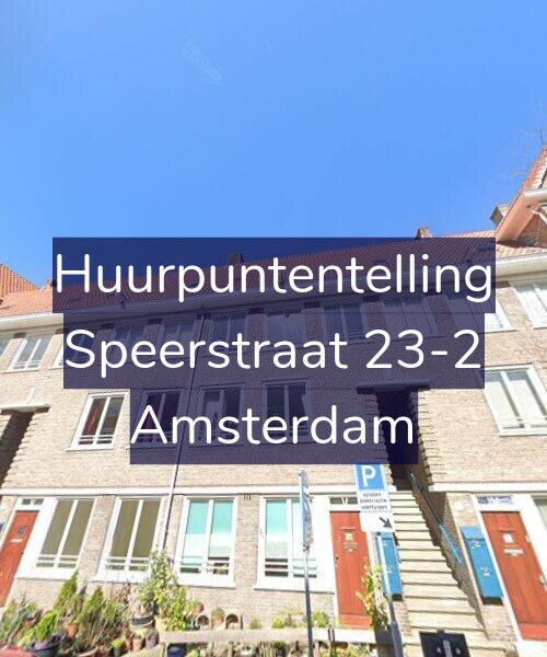 Foto gevel Huurpuntentelling voor Speerstraat 23-2, Amsterdam