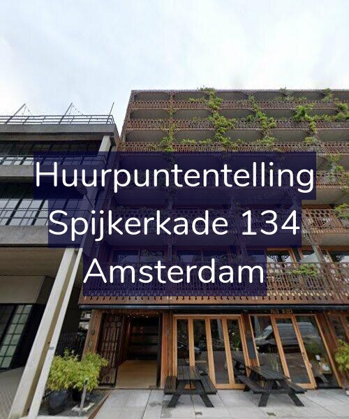 Foto gevel Huurpuntentelling voor Spijkerkade 134, Amsterdam