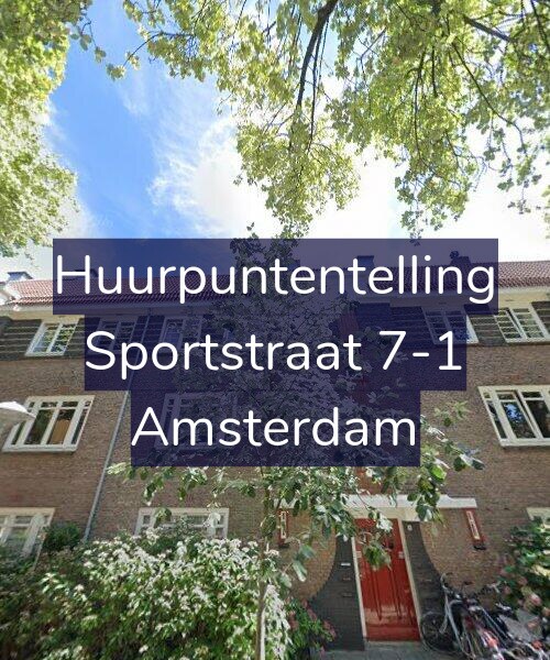Foto gevel Huurpuntentelling voor Sportstraat 7-1, Amsterdam