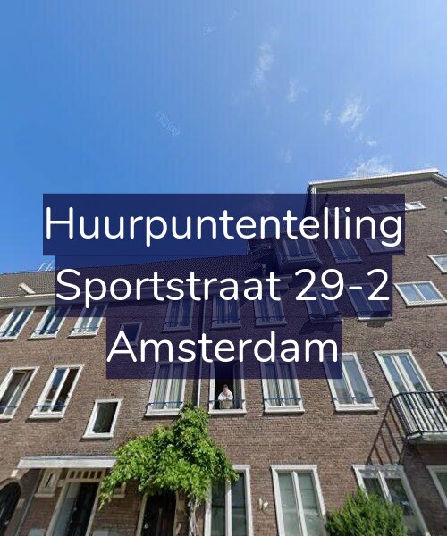 Foto gevel Huurpuntentelling voor Sportstraat 29-2, Amsterdam