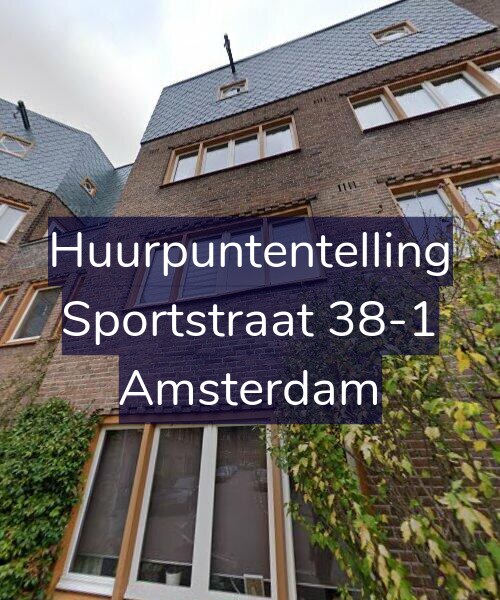 Foto gevel Huurpuntentelling voor Sportstraat 38-1, Amsterdam