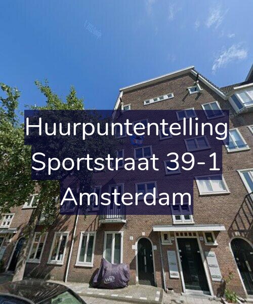 Foto gevel Huurpuntentelling voor Sportstraat 39-1, Amsterdam