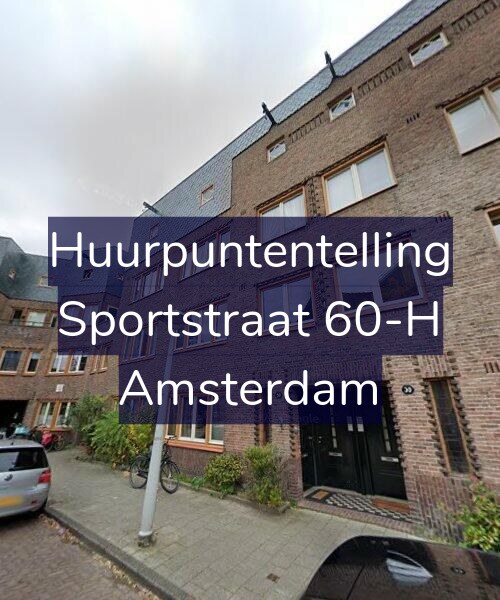 Foto gevel Huurpuntentelling voor Sportstraat 60-H, Amsterdam