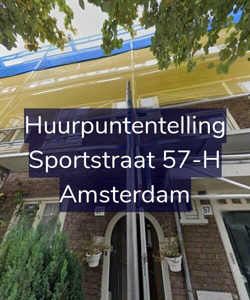 Foto gevel Huurpuntentelling voor Sportstraat 57-H, Amsterdam
