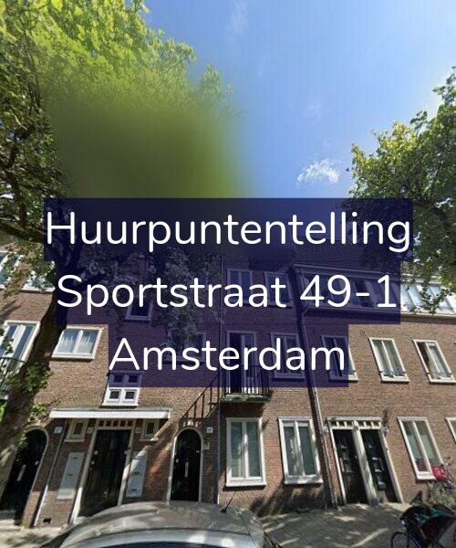 Foto gevel Huurpuntentelling voor Sportstraat 49-1, Amsterdam