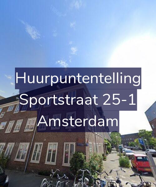 Foto gevel Huurpuntentelling voor Sportstraat 25-1, Amsterdam
