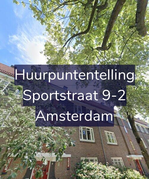Foto gevel Huurpuntentelling voor Sportstraat 9-2, Amsterdam