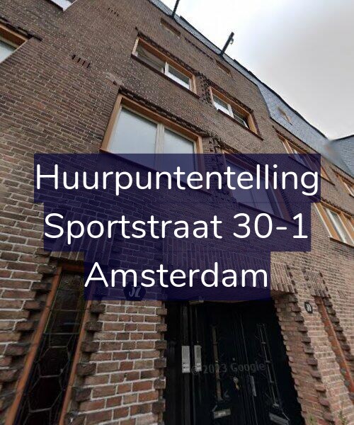 Foto gevel Huurpuntentelling voor Sportstraat 30-1, Amsterdam