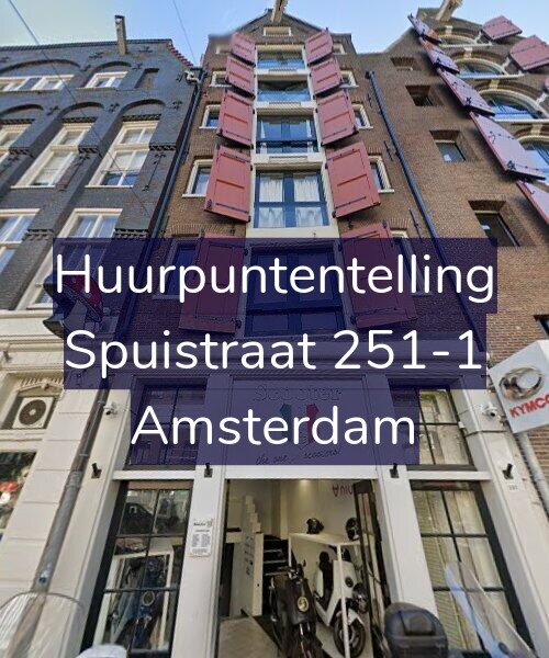 Foto gevel Huurpuntentelling voor Spuistraat 251-1, Amsterdam