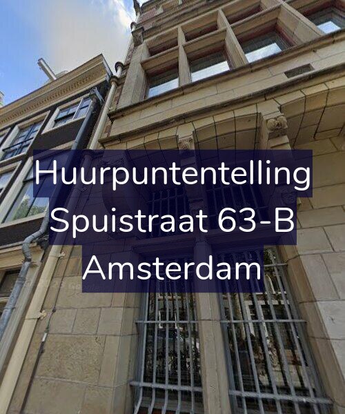 Foto gevel Huurpuntentelling voor Spuistraat 63-B, Amsterdam