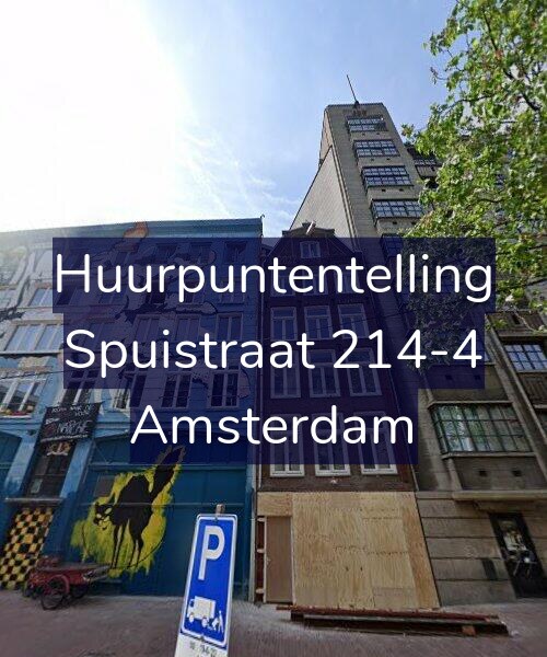 Foto gevel Huurpuntentelling voor Spuistraat 214-4, Amsterdam