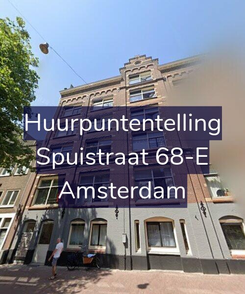Foto gevel Huurpuntentelling voor Spuistraat 68-E, Amsterdam