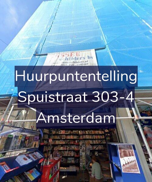 Foto gevel Huurpuntentelling voor Spuistraat 303-4, Amsterdam