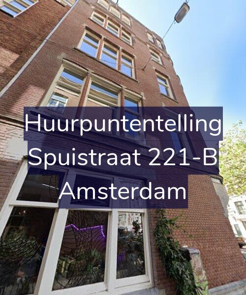 Foto gevel Huurpuntentelling voor Spuistraat 221-B, Amsterdam