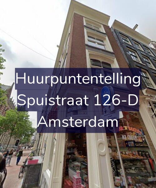 Foto gevel Huurpuntentelling voor Spuistraat 126-D, Amsterdam