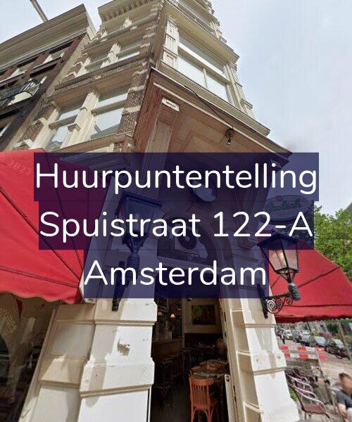Foto gevel Huurpuntentelling voor Spuistraat 122-A, Amsterdam