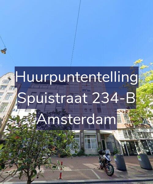 Foto gevel Huurpuntentelling voor Spuistraat 234-B, Amsterdam