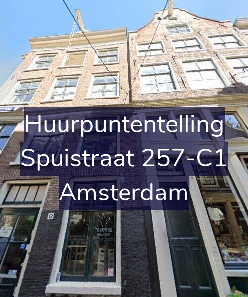 Foto gevel Huurpuntentelling voor Spuistraat 257-C1, Amsterdam