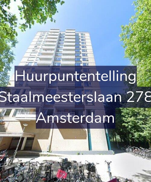 Foto gevel Huurpuntentelling voor Staalmeesterslaan 278, Amsterdam