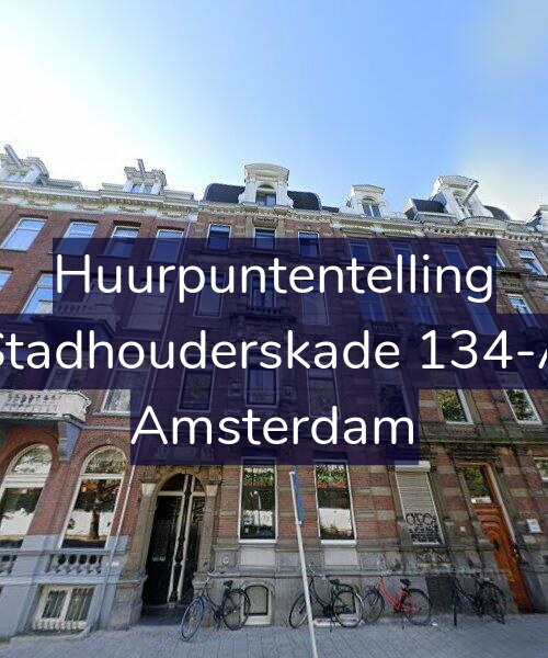 Foto gevel Huurpuntentelling voor Stadhouderskade 134-A, Amsterdam