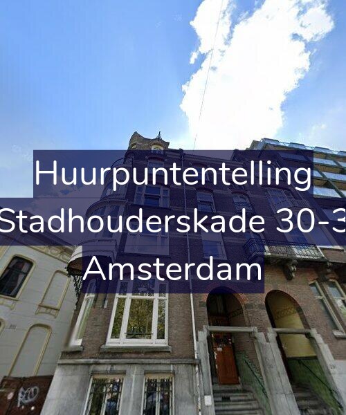 Foto gevel Huurpuntentelling voor Stadhouderskade 30-3, Amsterdam