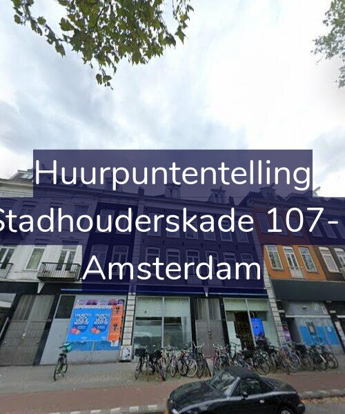 Foto gevel Huurpuntentelling voor Stadhouderskade 107-1, Amsterdam