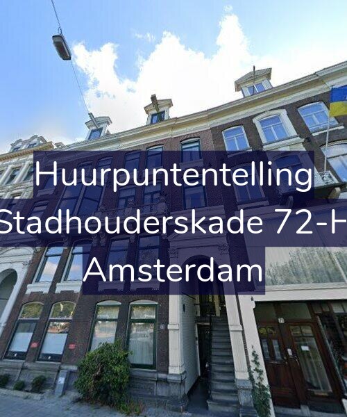 Foto gevel Huurpuntentelling voor Stadhouderskade 72-H, Amsterdam