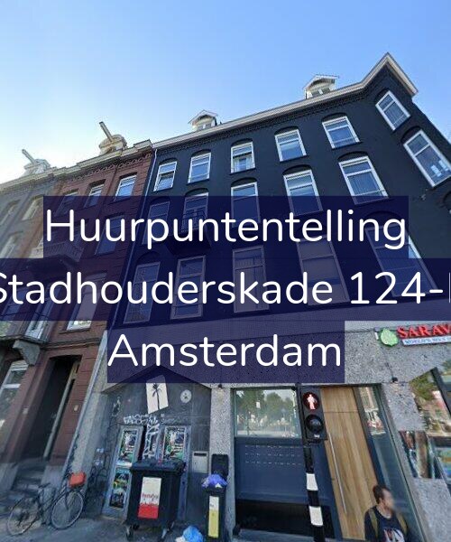 Foto gevel Huurpuntentelling voor Stadhouderskade 124-F, Amsterdam