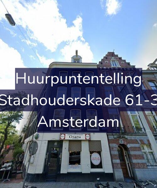 Foto gevel Huurpuntentelling voor Stadhouderskade 61-3, Amsterdam