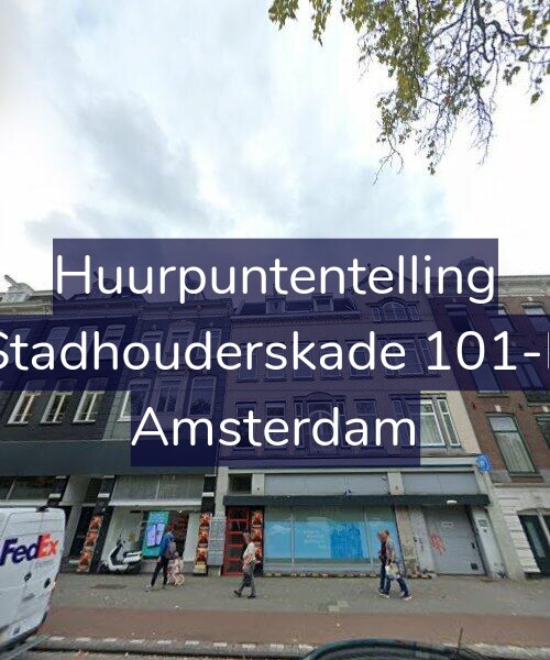 Foto gevel Huurpuntentelling voor Stadhouderskade 101-F, Amsterdam