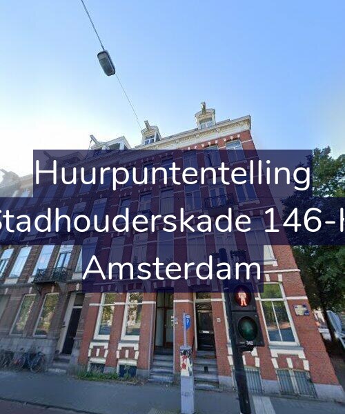 Foto gevel Huurpuntentelling voor Stadhouderskade 146-H, Amsterdam
