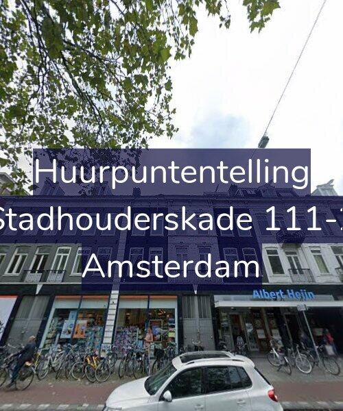 Foto gevel Huurpuntentelling voor Stadhouderskade 111-2, Amsterdam