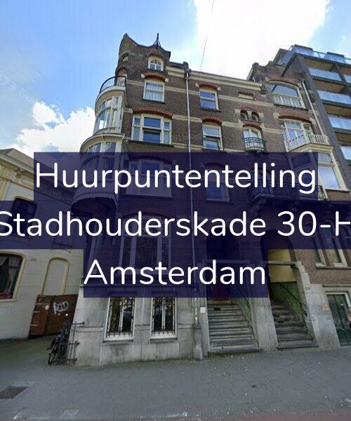 Foto gevel Huurpuntentelling voor Stadhouderskade 30-H, Amsterdam