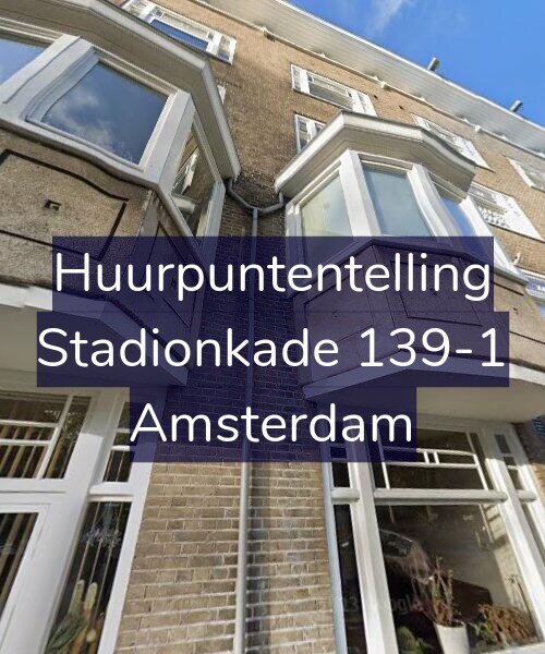 Foto gevel Huurpuntentelling voor Stadionkade 139-1, Amsterdam